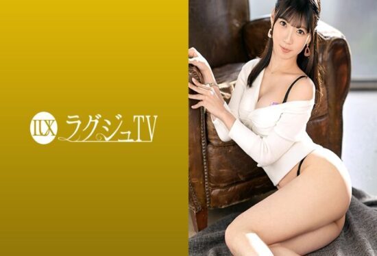 [259LUXU-1351] Luxury TV 1335 A beautiful dancer who decided to appear in AV because she can’t be satisfied with regular sex. Tossed about by intense pistoning, she thrashes her hair wildly and cums over and over in a frenzy!